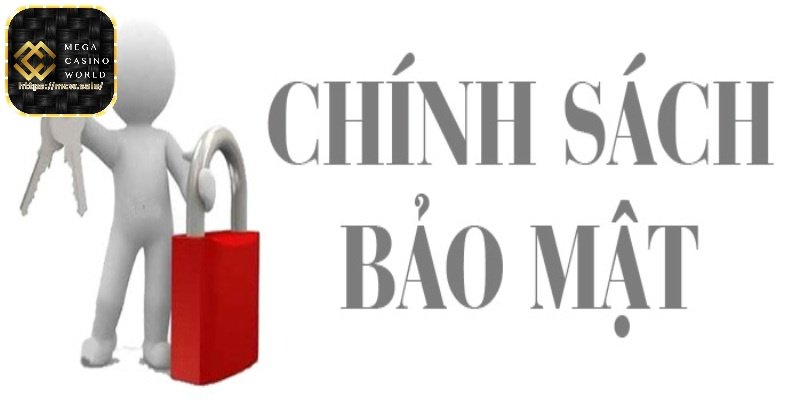 Chính sách bảo mật M C W