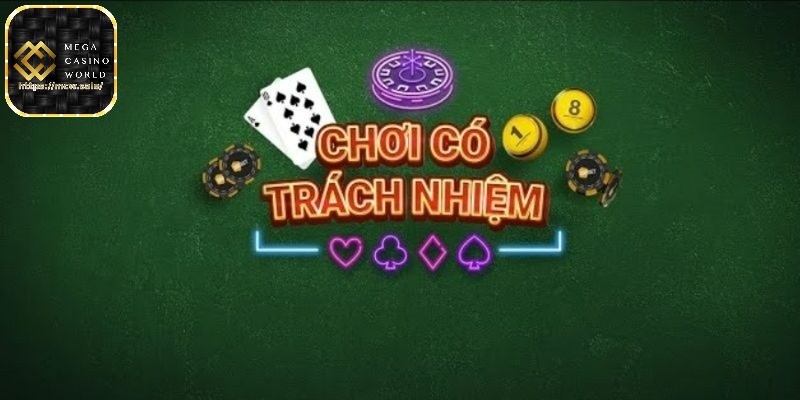 Chơi có trách nhiệm trong việc tham gia cá cược đủ tuổi